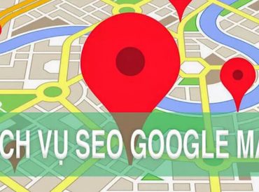 Dịch vụ SEO Google Map