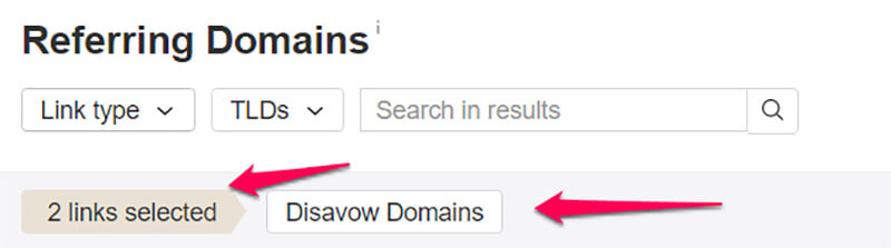 Sau đó nhấp vào "Disavow Domains"